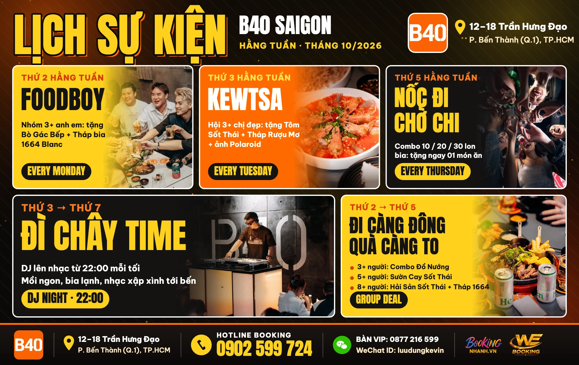 Lịch sự kiện B40 Saigon 12–18 Trần Hưng Đạo – Foodboy, Kewtsa, Đì Chây Time, đặt bàn 0902 599 724